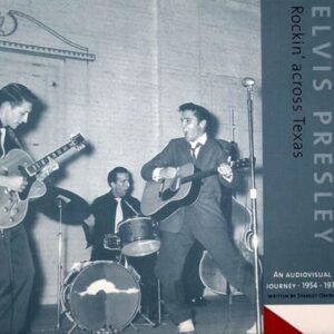 FTD 43 - Rockin' Across Texas An Audiovisual Journey 1954 - 1977