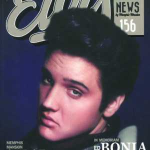 ELVIS NEWS VOLUME 29, ISSUE NO. 156