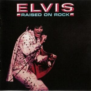 Elvis - Raised On Rock CD