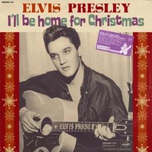 Elvis I'll Be Home For Christmas