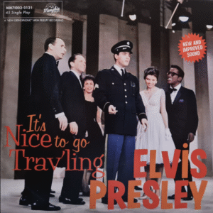 It’s Nice to Go Trav’ling / Fame and Fortune Single