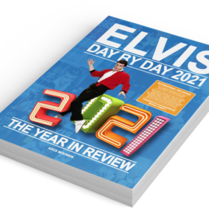 Elvis - Day by day 2021